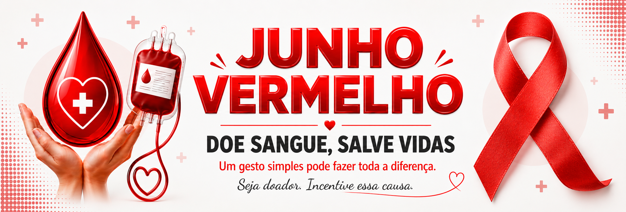 🩸 JUNHO VERMELHO: DOE SANGUE, SALVE VIDAS